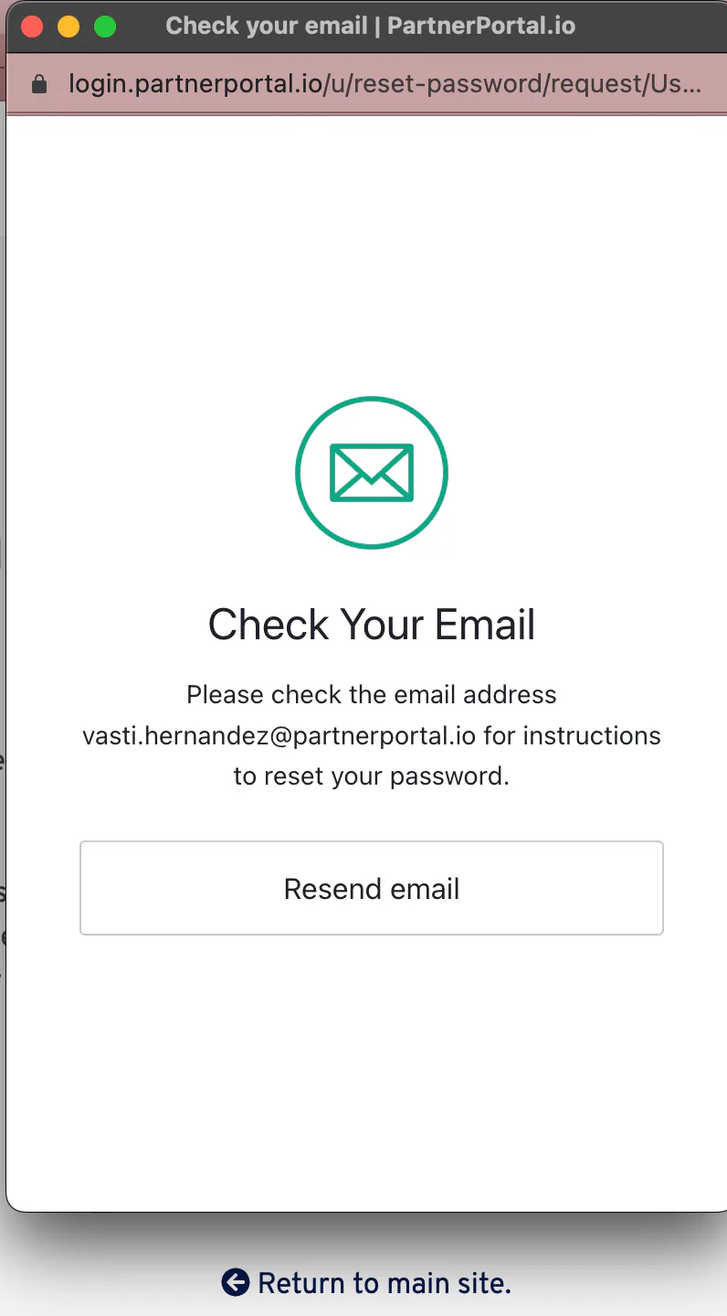 The confirmation screen after requesting a password reset email.